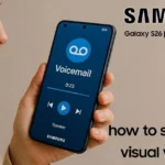 set up voicemail on galaxy s26