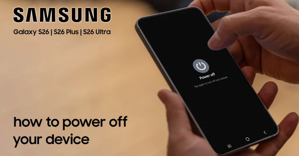 turn off galaxy s26